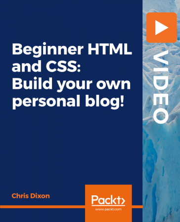 Beginner HTML and CSS: Build your own personal blog