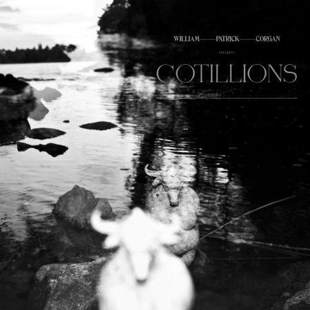 William Patrick Corgan – Cotillions (2019/2020)