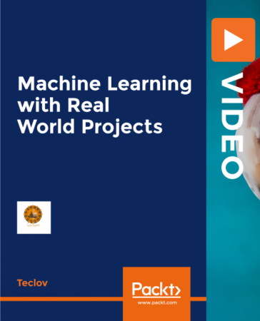 Machine Learning with Real World Projects