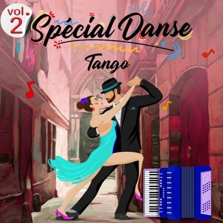 VA – Spcial Danse – Tango (Volume 2 – 29 titres) (2020) Flac