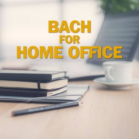 Bach for Home Office (2020)