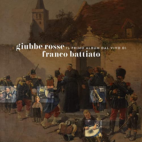 Franco Battiato – Giubbe Rosse (30th Anniversary Remastered Edition) (1989/2020) Flac