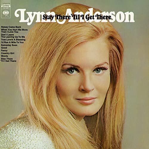 Lynn Anderson – Stay There ‘Til I Get There (1970/2020)