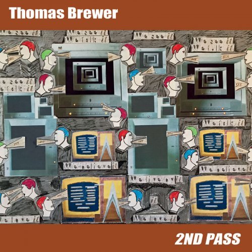 Thomas Brewer – 2nd Pass (2020)