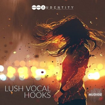 Audentity Records Lush Vocal Hooks WAV screenshot