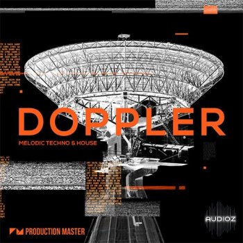 Production Master Doppler Melodic Techno & House WAV screenshot