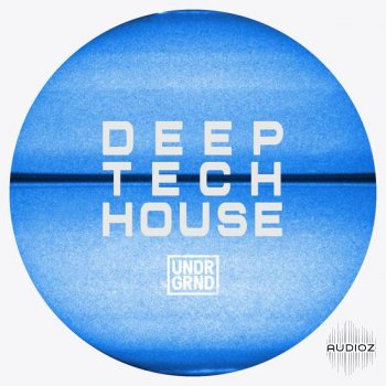 UNDRGRND Sounds Deep Tech House MULTiFORMAT-DECiBEL screenshot