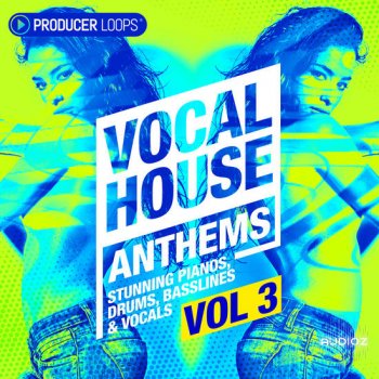 Producer Loops Vocal House Anthems Vol 3 MULTiFORMAT-DECiBEL screenshot