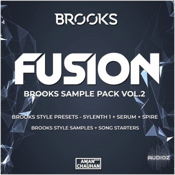 Fusion - Brooks Sample Pack Vol.2 - WAV MiDi FLP Serum Sylenth1 Spire Presets screenshot