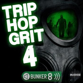 Bunker 8 Digital Labs Trip Hop Grit 4 MULTiFORMAT-DECiBEL screenshot