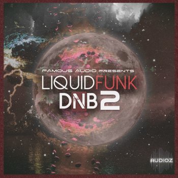 Famous Audio Liquid Funk DnB Vol 2 WAV screenshot