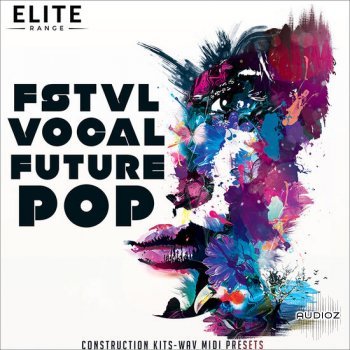 Mainroom Warehouse FSTVL Vocal Future Pop MULTiFORMAT-DECiBEL