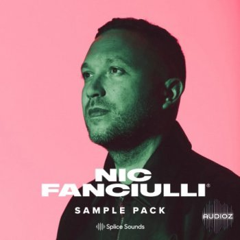 Splice Nic Fanciulli Sample Pack WAV screenshot