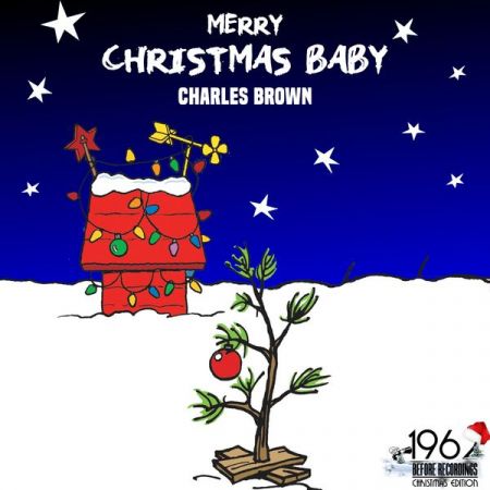 Charles Brown – Merry Christmas Baby (2020)-0Daytown