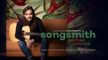 Truefire Blair Dunlop Songsmith Rhythm And Rhyme TUTORiAL screenshot