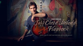 Truefire Frank Vignola Jazz Chord Melody Playbook TUTORiAL