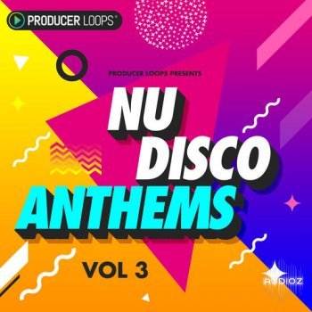 Producer Loops Nu-Disco Anthems Vol 3 MULTiFORMAT-DECiBEL screenshot