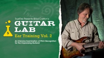 Truefire Brad Carlton Ear Training Vol.2 TUTORiAL