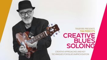 Truefire Tim Pierce Creative Blues Soloing TUTORiAL