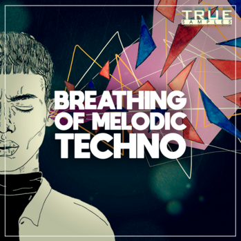 True Samples Breathing Of Melodic Techno MULTi-FORMAT-DISCOVER screenshot