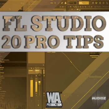 WA Production FL Studio 20 Pro Tips TUTORIAL-SoSISO screenshot