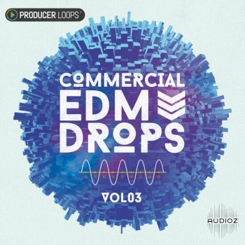 Producer Loops Commercial EDM Drops Vol 3 MULTiFORMAT-DECiBEL screenshot