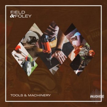 Field and Foley Tools and Machinery WAV