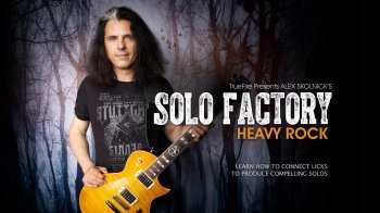 Truefire Alex Skolnick Solo Factory Heavy Rock TUTORiAL