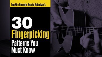 Truefire Brook Robertson 30 Fingerpicking Patterns You Must Know TUTORiAL