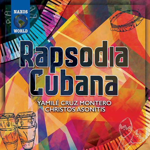 Yamil Cruz Montero – Rapsodia Cubana (2021)