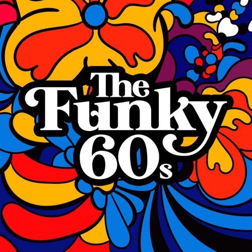 VA – The Funky 60s (2021) FLAC