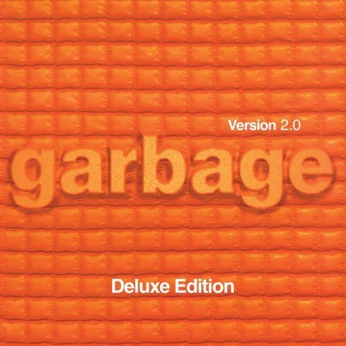 Garbage Version 2.0 (20th Anniversary Deluxe Edition Remastered) (2021)