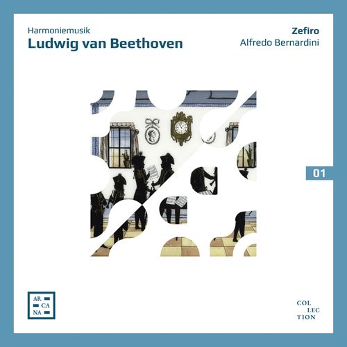 Alfredo Bernardini, Zefiro – Beethoven: Harmoniemusik (2021)