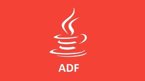 Complete Oracle ADF 12c Course for Beginners (step-by-step)