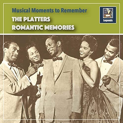 The Platters – Musical Moments to remember: Romantic Memories (2021)