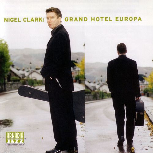 Nigel Clark – Grand Hotel Europa (2021)