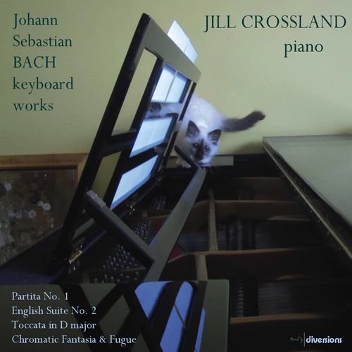 Jill Crossland – J.S. Bach: Keyboard Works (2021)