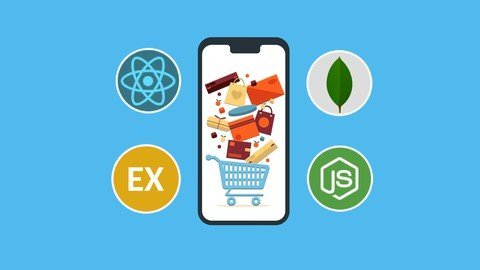 MERN Stack E-Commerce Mobile App with React Native [2021]