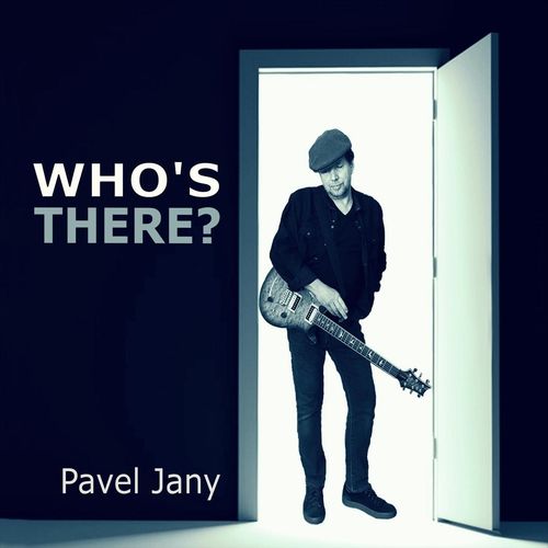 Pavel Jany – Who’s There? (2020)