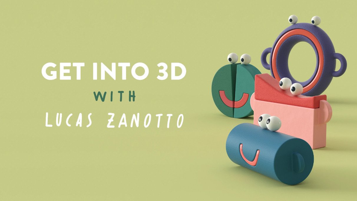 Motion Design School – Get into 3D with Lucas Zanotto