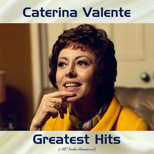 Caterina Valente – Caterina Valente Greatest Hits (2020)