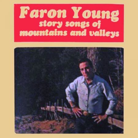 Faron Young – Story Songs Of Mountains And Valleys (2020)