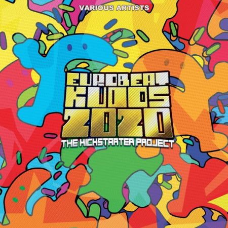 Various Artists – Eurobeat Kudos 2020 The Kickstarter Project (2021)