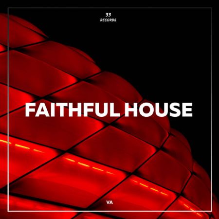 Various Artists – Faithful House (2021)