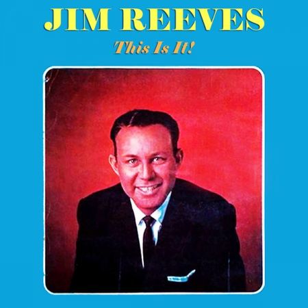 Jim Reeves – This Is It! (2020)