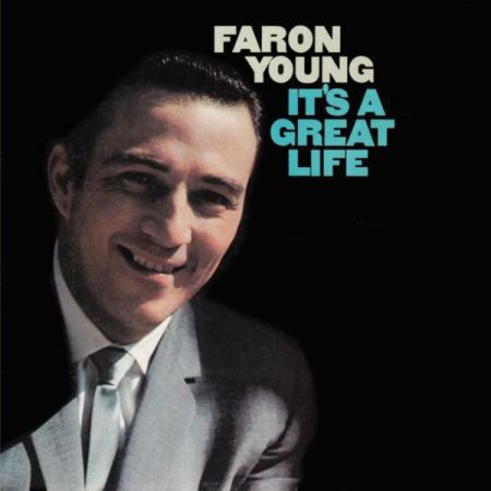 Faron Young – It’s A Great Life (2020)