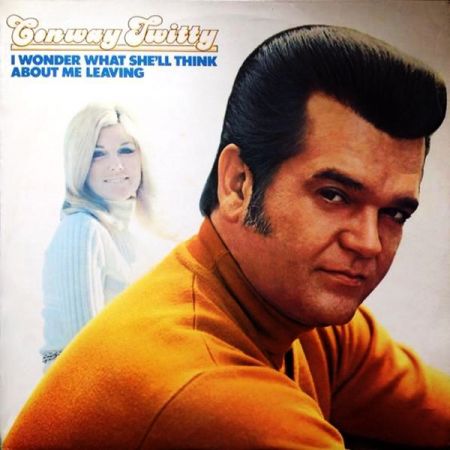 Conway Twitty – I Wonder What She’ll Think About Me Leaving (2020)