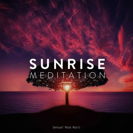 Various Artists – Sunrise Meditation, Vol. 7 (2021)