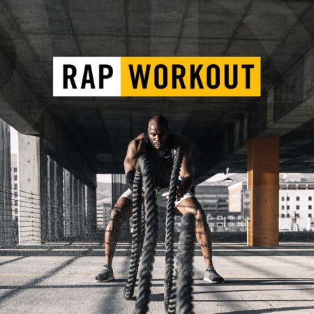 Various Artists – Rap Workout (Explicit) (2021)