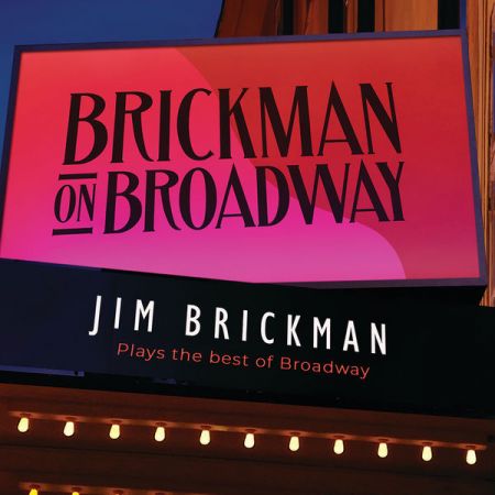 Jim Brickman – Brickman On Broadway (2021)